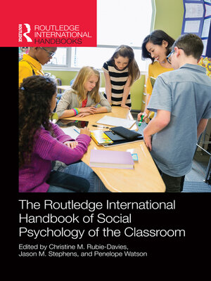 cover image of Routledge International Handbook of Social Psychology of the Classroom